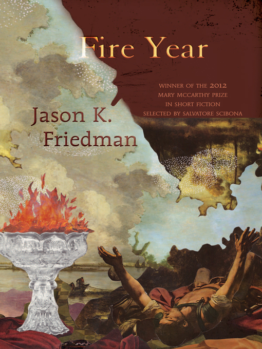 Title details for Fire Year by Jason K. Friedman - Available